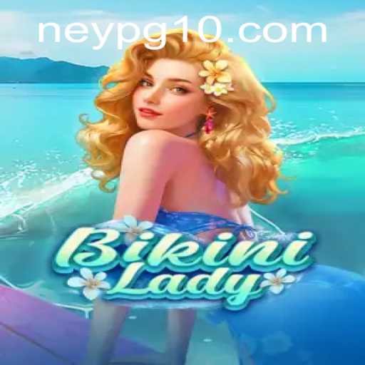 BikiniLady: Desvendando o Jogo de Tendência NeyPG